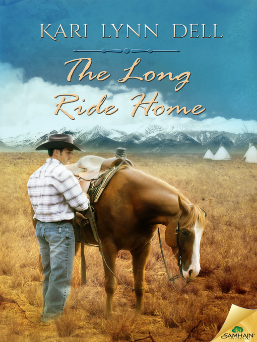 Title details for The Long Ride Home by Kari Lynn Dell - Wait list